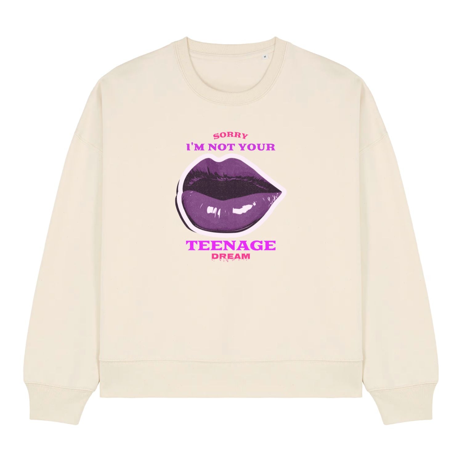''Not Your Teenage Dream'' Women's Sweatshirt