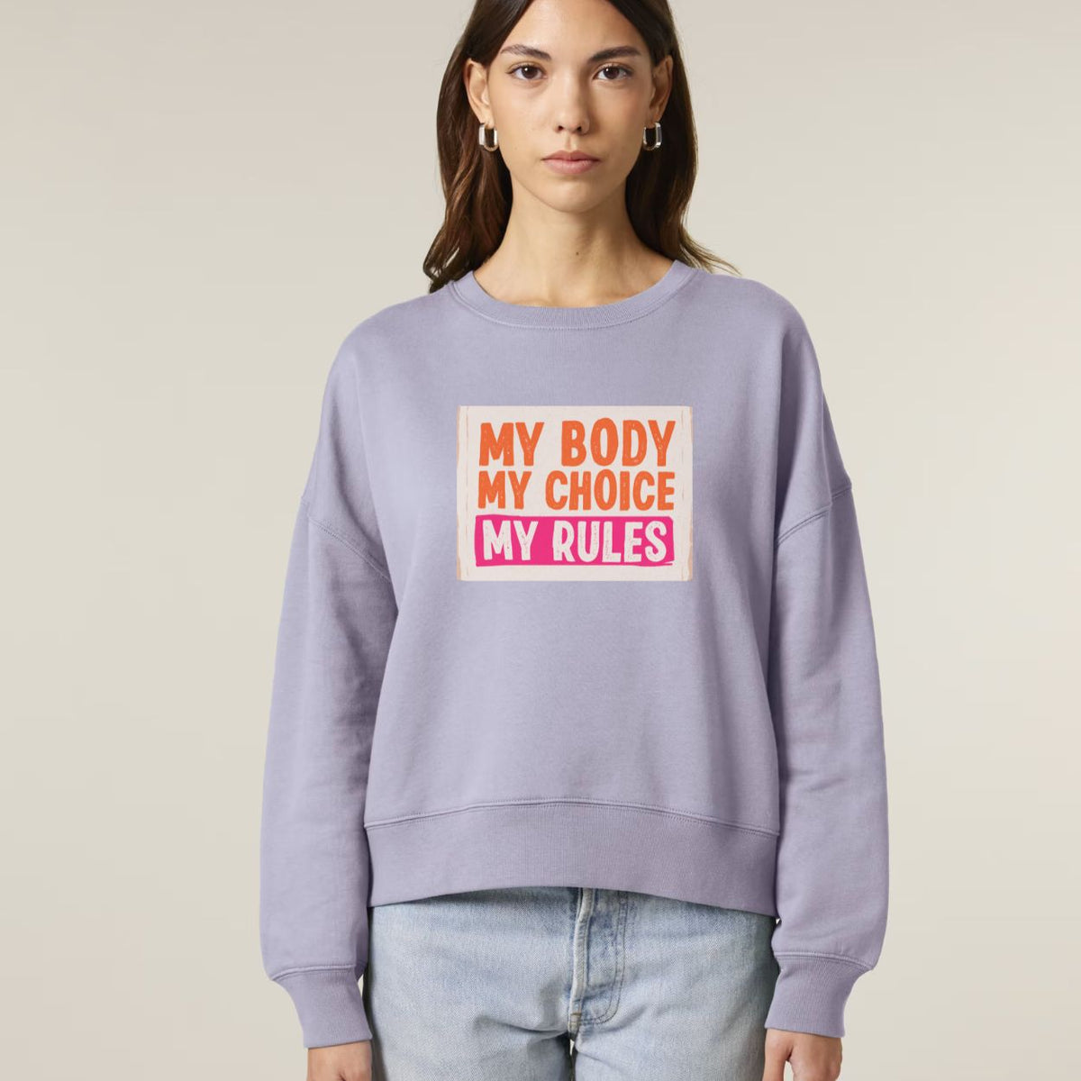 My Body My Choice Women’s Graphic Sweatshirt