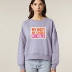 My Body My Choice Women’s Graphic Sweatshirt