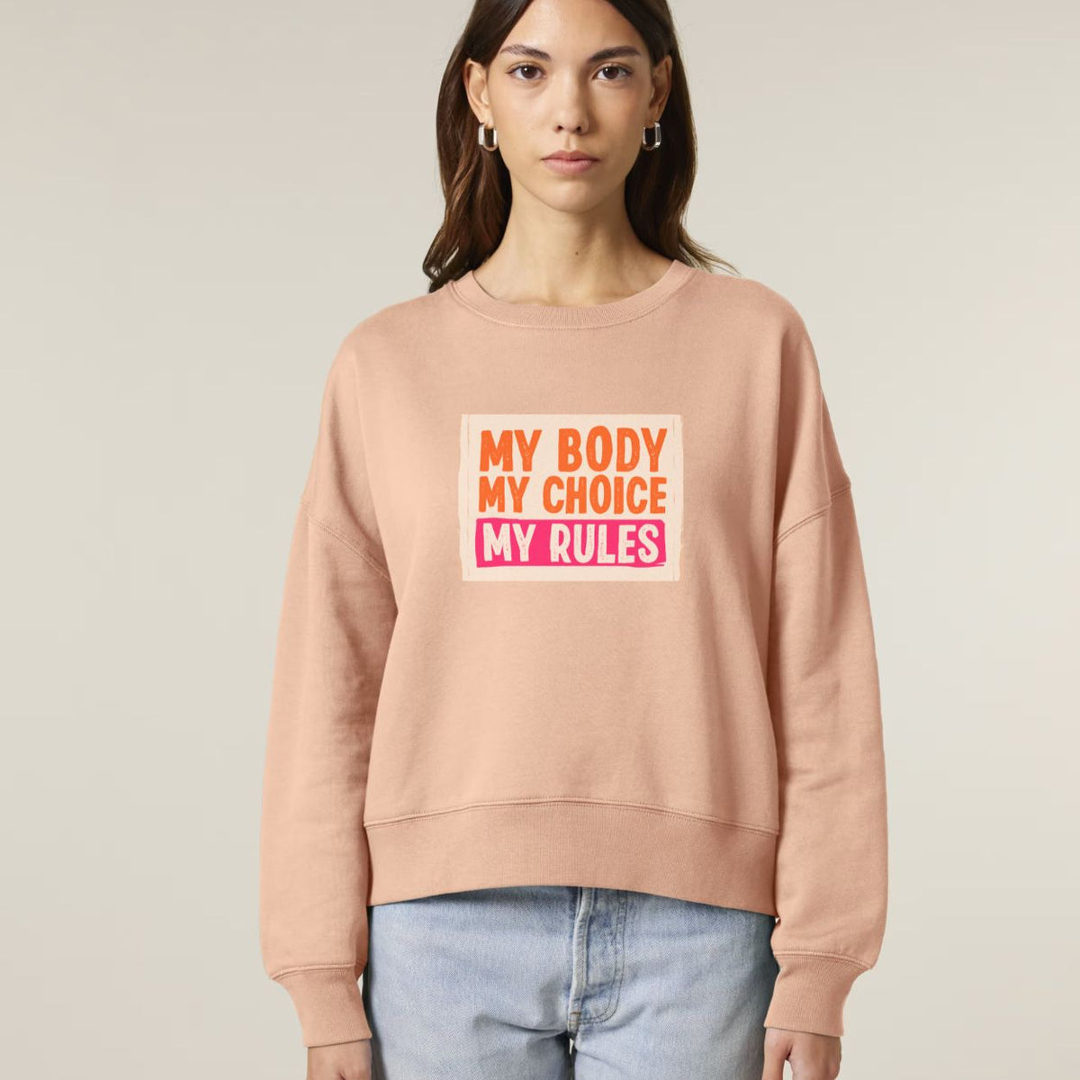 My Body My Choice Women’s Graphic Sweatshirt