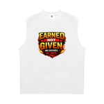 A white sleeveless mens athletic tank top featuring a bold graphic on the chest that reads 'EARNED NOT GIVEN NO EXCUSES. NO LIMITS.