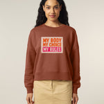 My Body My Choice Women’s Graphic Sweatshirt