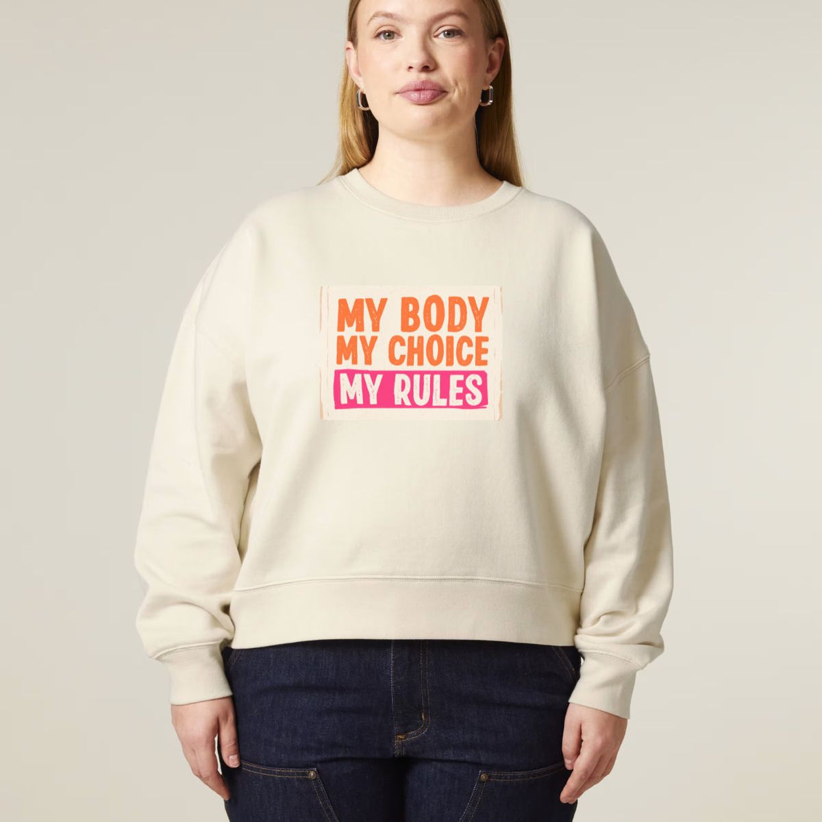 My Body My Choice Women’s Graphic Sweatshirt