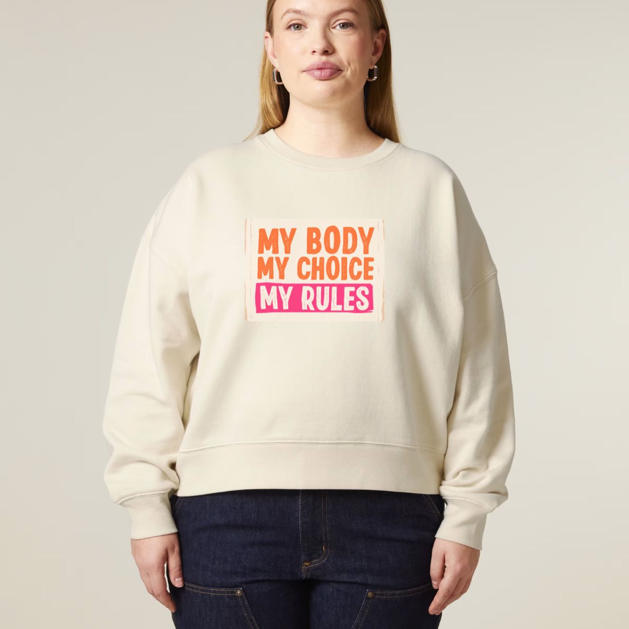 My Body My Choice Women’s Graphic Sweatshirt