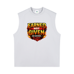 A sleeveless white mens athletic tank top featuring a bold graphic on the chest that reads 'EARNED NOT GIVEN NO EXCUSES. NO LIMITS.
