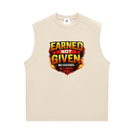 A sleeveless beige mens athletic tank top featuring a bold graphic on the chest that reads 'EARNED NOT GIVEN NO EXCUSES. NO LIMITS.