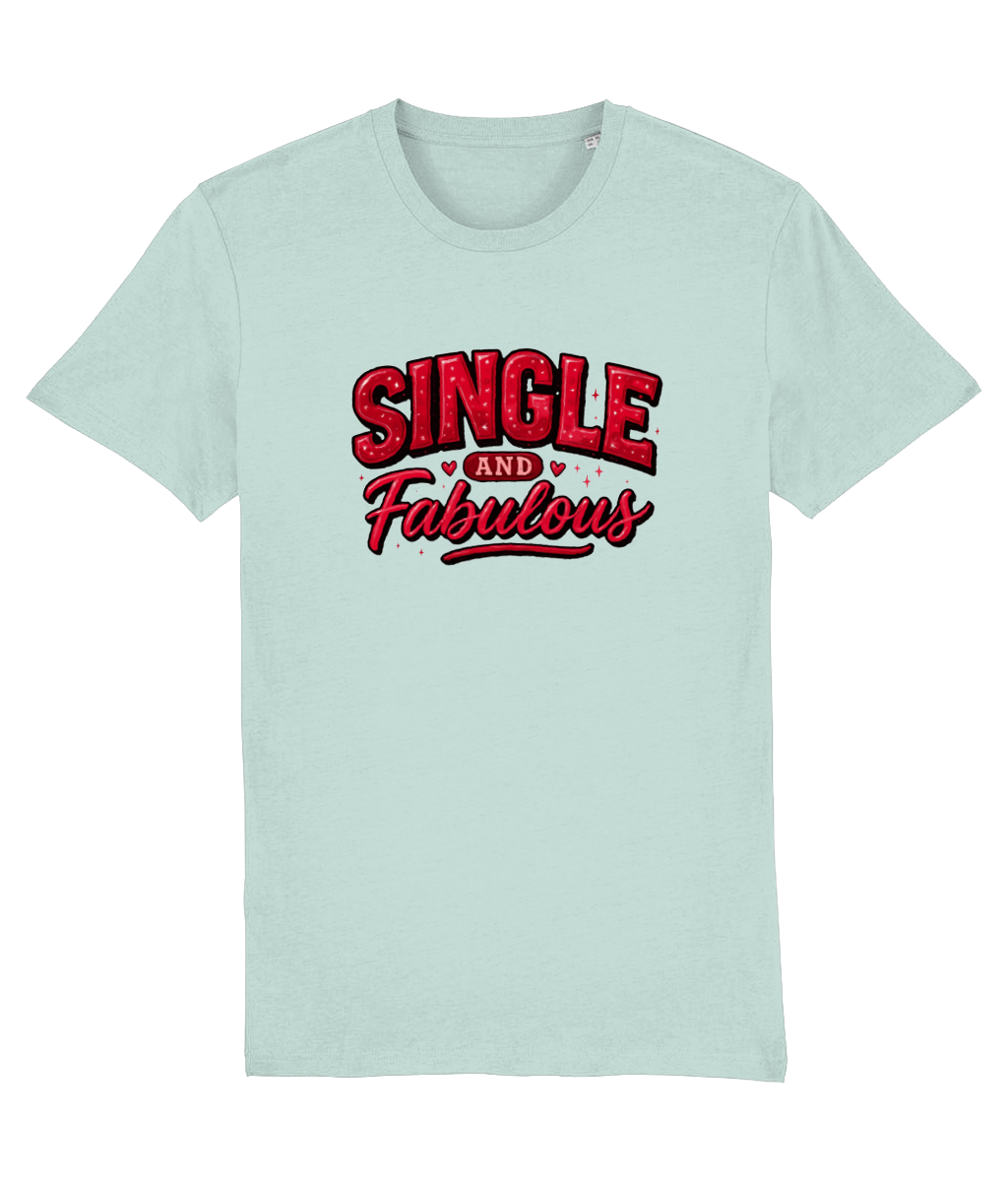 Light blue womens t-shirt with 'Single and Fabulous' text in red and pink on a white background