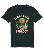 Black t-shirt with an alien graphic and text 'I Came. I Saw. I Forgot.' on a white background