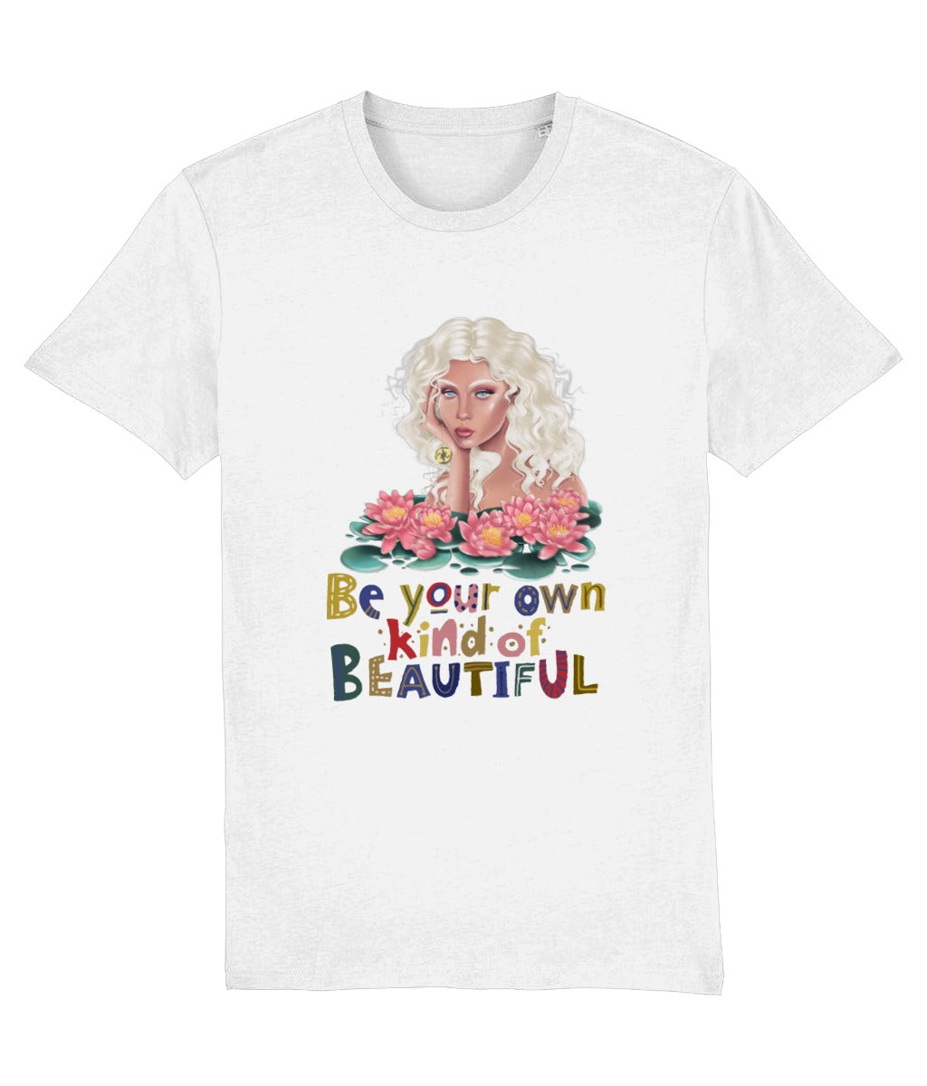 Women's White t-shirt with a colorful graphic of a woman with flowers and text 'Be your own kind of beautiful' on a white background.