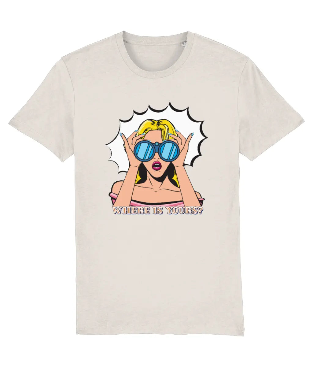 Women's Beige t-shirt with a graphic of a woman holding sunglasses and text 'WHERE IS YOUR?' on a white background