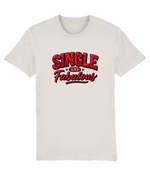 Single And Fabulous Women's Graphic Tee