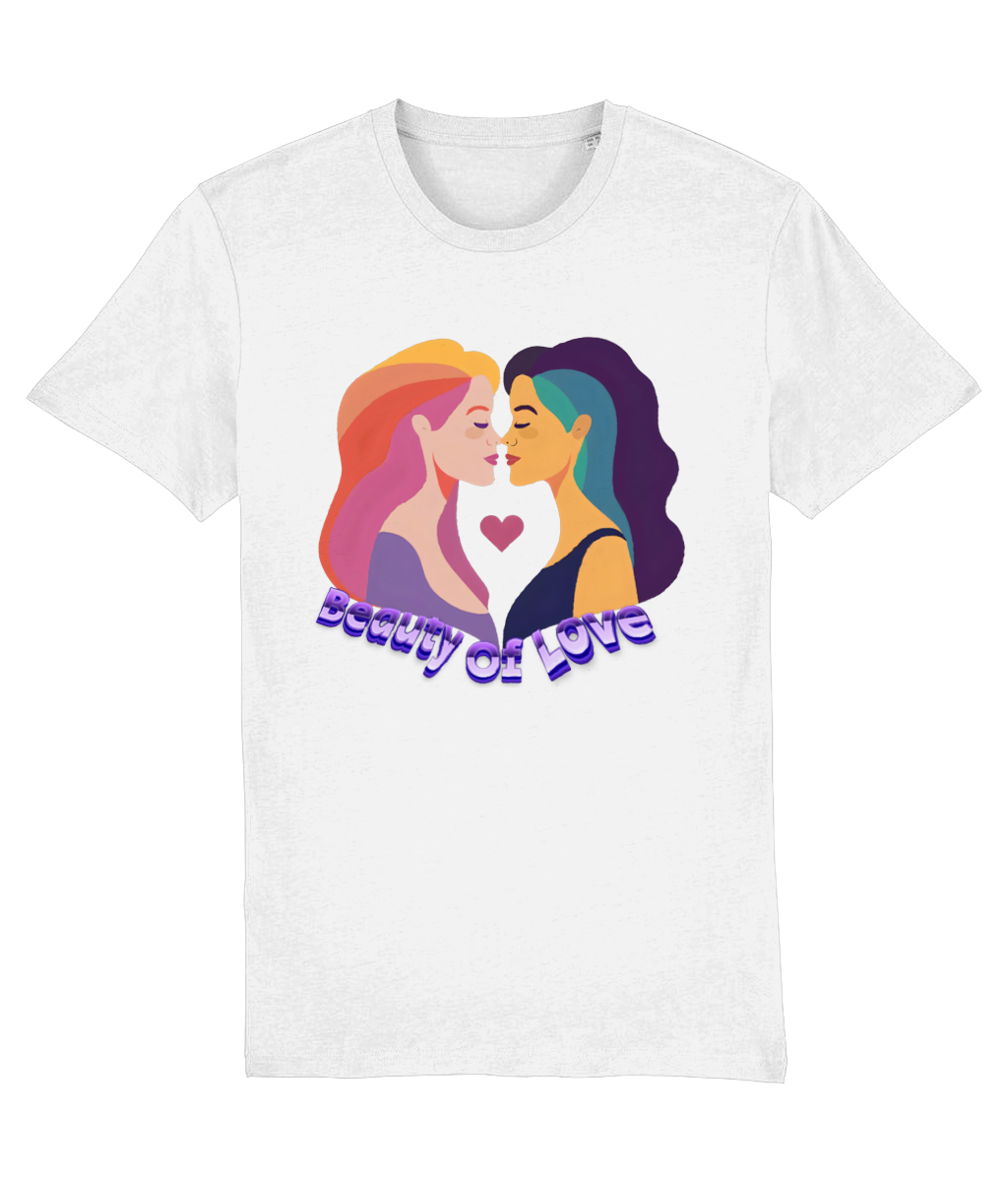 Women's Stanley/Stella White t-shirt with a graphic of two women kissing and the text 'Beauty of Love' on a white background.
