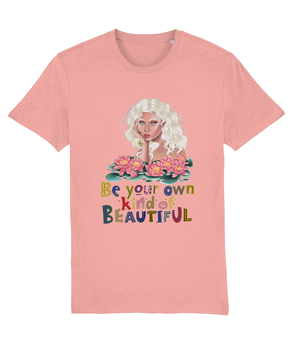 Women's Pink t-shirt with a graphic of a woman with flowers and the text 'Be your own kind of beautiful' on a white background.