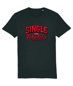 Single And Fabulous Women's Graphic Tee