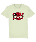 Single And Fabulous Women's Graphic Tee
