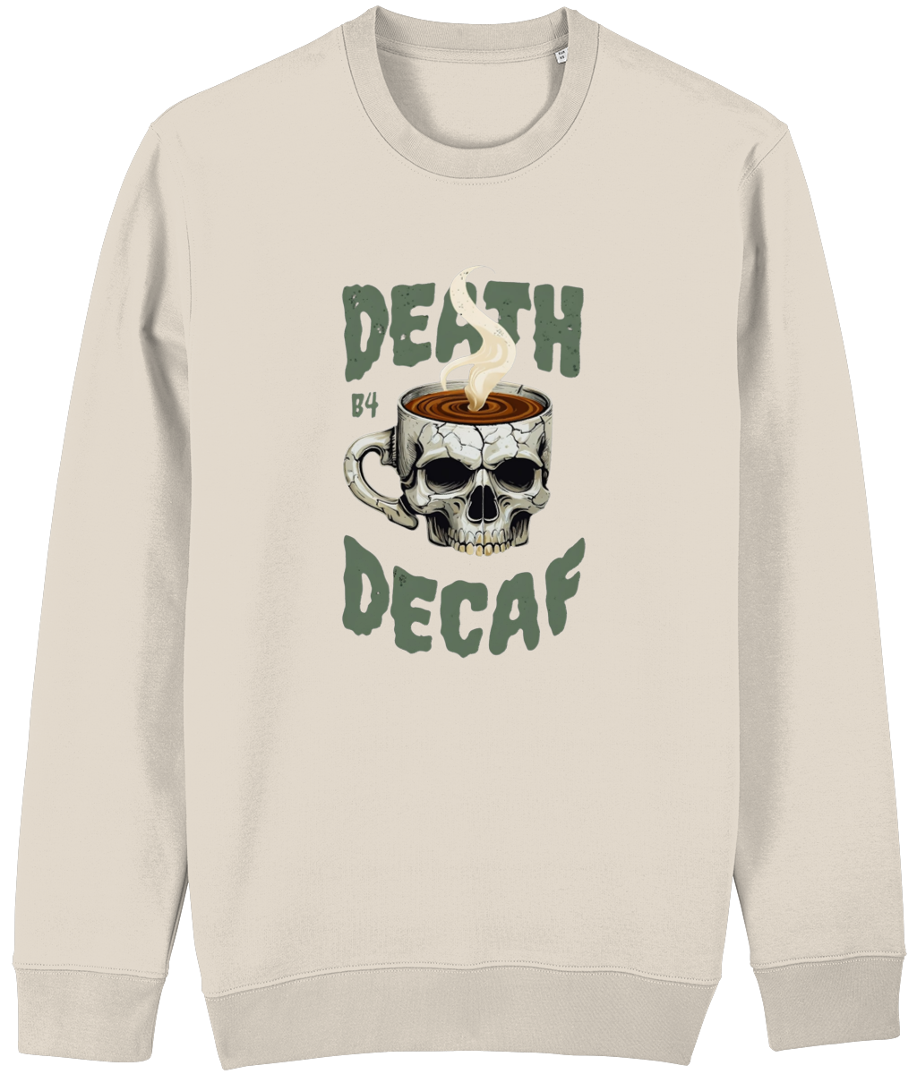 Beige men's sweatshirt with a graphic design of a skull and coffee cup, text 'Death by Decaf' on a white background.