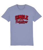 Single And Fabulous Women's Graphic Tee