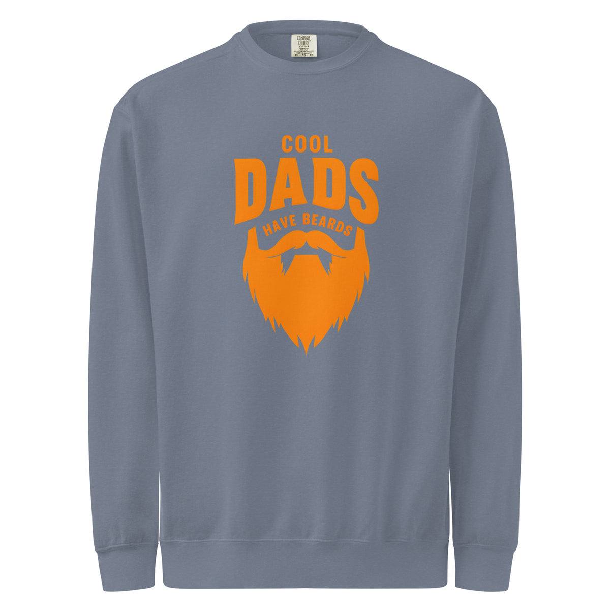 Comfort Colors 1566 Gray sweatshirt with orange 'Cool Dads Have Beards' graphic on a white background