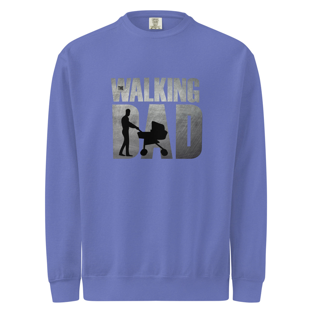 Comfort Colors 1566 Blue sweatshirt with 'The Walking Dad' graphic design on a white background
