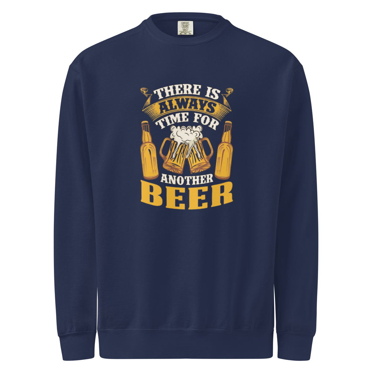 Navy blue sweatshirt with yellow graphic and text 'There is always time for another beer' on a white background