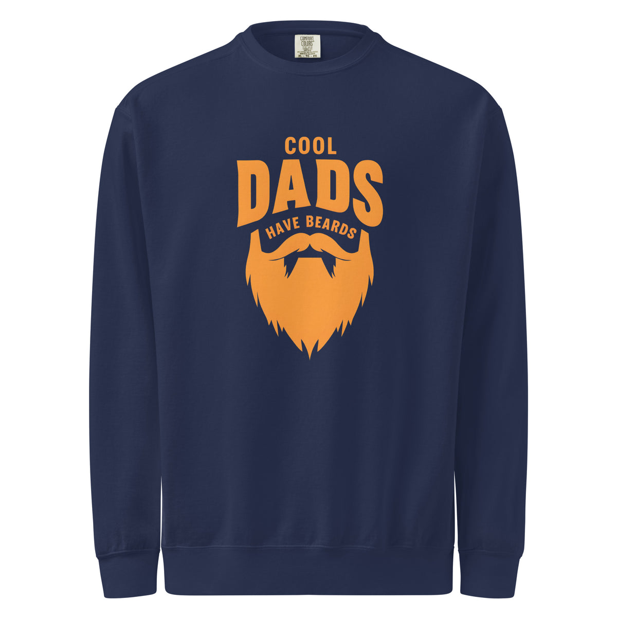 Navy blue sweatshirt with orange beard graphic and text 'Cool Dads Have Beards' on a white background